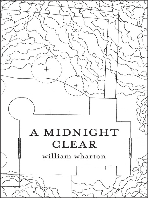 Title details for A Midnight Clear by William Wharton - Available